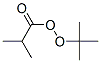 tert-Butyl peroxyisobutyrateStructure,109-13-7Structure tert-Butyl peroxyisobutyrate Structure,109-13-7Structure