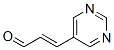 2-Propenal, 3-(5-pyrimidinyl)-, (2e)-(9ci)Structure,631902-12-0Structure 2-Propenal, 3-(5-pyrimidinyl)-, (2e)-(9ci) Structure,631902-12-0Structure