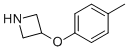 Azetidine, 3-(4-methylphenoxy)-Structure,954220-73-6Structure Azetidine, 3-(4-methylphenoxy)- Structure,954220-73-6Structure